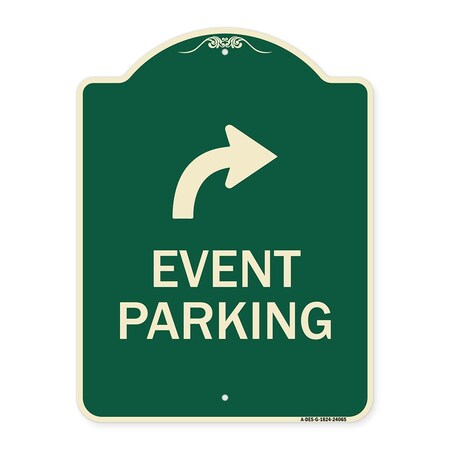 Signmission Event Parking W/ Upper Right Arrow Heavy-Gauge Aluminum Architectural Sign, 24" x 18", G-1824-24065 A-DES-G-1824-24065